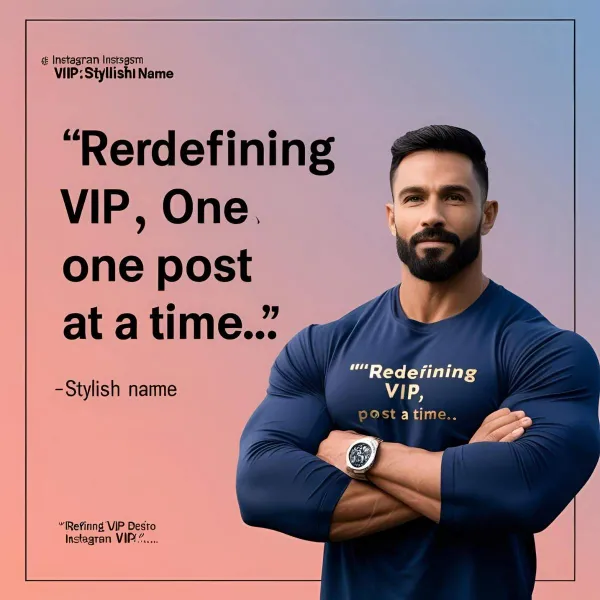 Instagram VIP Bio Stylish Name